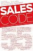 Sales Code 55 - Die Erfolgsgeheimnisse von Europas Verkäufer-Elite